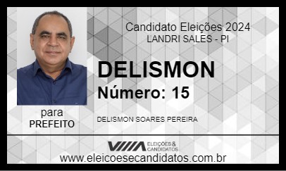 Candidato DELISMON 2024 - LANDRI SALES - Eleições