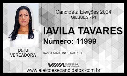 Candidato IAVILA TAVARES 2024 - GILBUÉS - Eleições