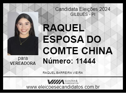 Candidato RAQUEL ESPOSA DO COMTE CHINA 2024 - GILBUÉS - Eleições