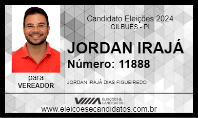 Candidato JORDAN IRAJÁ 2024 - GILBUÉS - Eleições