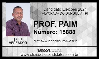 Candidato PROF. PAIM 2024 - ALVORADA DO GURGUÉIA - Eleições