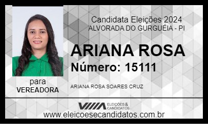 Candidato ARIANA ROSA 2024 - ALVORADA DO GURGUÉIA - Eleições