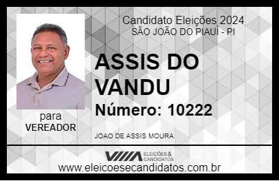 Candidato ASSIS DO VANDU 2024 - SÃO JOÃO DO PIAUÍ - Eleições