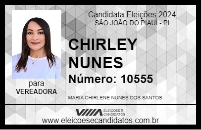 Candidato CHIRLEY NUNES 2024 - SÃO JOÃO DO PIAUÍ - Eleições