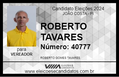 Candidato ROBERTO TAVARES 2024 - JOÃO COSTA - Eleições