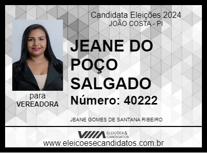 Candidato JEANE DO POÇO SALGADO 2024 - JOÃO COSTA - Eleições