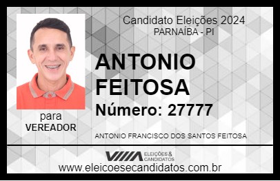 Candidato ANTONIO FEITOSA 2024 - PARNAÍBA - Eleições