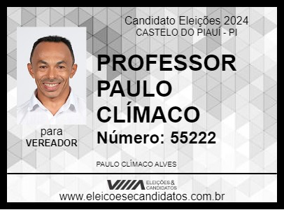 Candidato PROFESSOR PAULO CLÍMACO 2024 - CASTELO DO PIAUÍ - Eleições