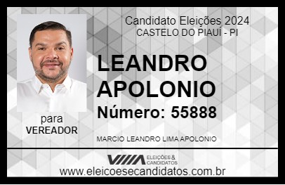 Candidato LEANDRO APOLONIO 2024 - CASTELO DO PIAUÍ - Eleições