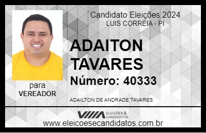 Candidato ADAITON TAVARES 2024 - LUIS CORREIA - Eleições