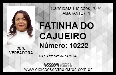 Candidato FATINHA DO CAJUEIRO 2024 - AMARANTE - Eleições