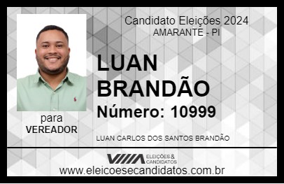 Candidato LUAN BRANDÃO 2024 - AMARANTE - Eleições