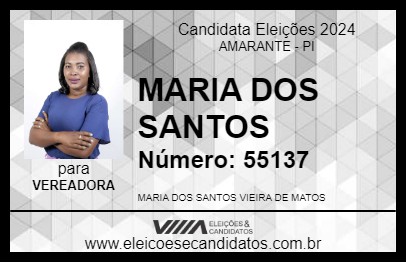 Candidato MARIA DOS SANTOS 2024 - AMARANTE - Eleições