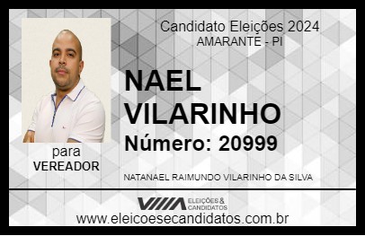 Candidato NAEL VILARINHO 2024 - AMARANTE - Eleições