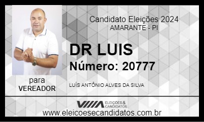 Candidato DR LUIS 2024 - AMARANTE - Eleições