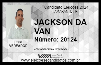 Candidato JACKSON DA VAN 2024 - AMARANTE - Eleições