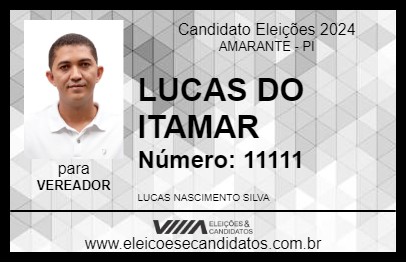 Candidato LUCAS DO ITAMAR 2024 - AMARANTE - Eleições