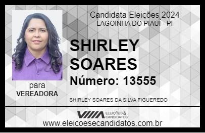 Candidato SHIRLEY SOARES 2024 - LAGOINHA DO PIAUÍ - Eleições