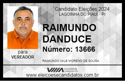 Candidato RAIMUNDO DANDUCE 2024 - LAGOINHA DO PIAUÍ - Eleições