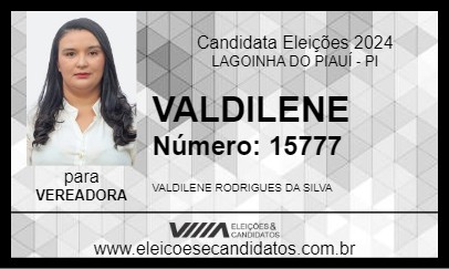 Candidato VALDILENE 2024 - LAGOINHA DO PIAUÍ - Eleições