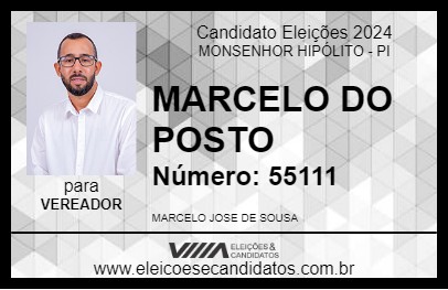 Candidato MARCELO DO POSTO 2024 - MONSENHOR HIPÓLITO - Eleições