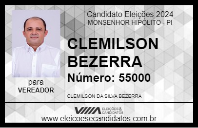 Candidato CLEMILSON BEZERRA 2024 - MONSENHOR HIPÓLITO - Eleições