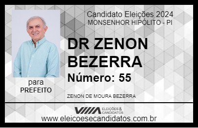 Candidato DR ZENON BEZERRA 2024 - MONSENHOR HIPÓLITO - Eleições