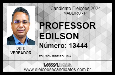 Candidato PROFESSOR EDILSON 2024 - MADEIRO - Eleições