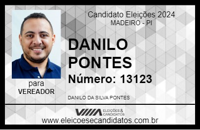 Candidato DANILO PONTES 2024 - MADEIRO - Eleições