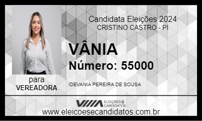 Candidato VÂNIA SOUSA 2024 - CRISTINO CASTRO - Eleições