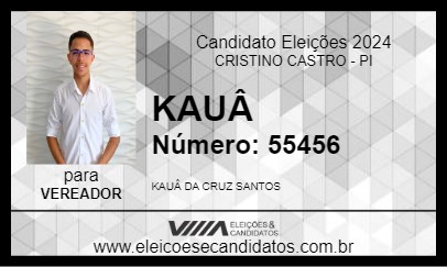 Candidato KAUÃ SANTOS 2024 - CRISTINO CASTRO - Eleições