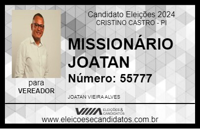 Candidato MISSIONÁRIO JOATAN 2024 - CRISTINO CASTRO - Eleições