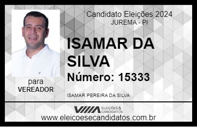 Candidato ISAMAR DA SILVA 2024 - JUREMA - Eleições