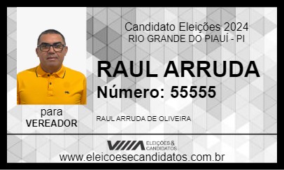 Candidato RAUL ARRUDA 2024 - RIO GRANDE DO PIAUÍ - Eleições