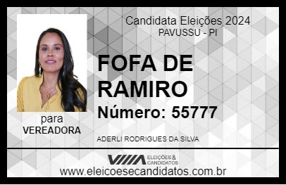 Candidato FOFA DE RAMIRO 2024 - PAVUSSU - Eleições