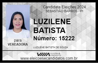 Candidato LUZILENE BATISTA 2024 - SEBASTIÃO BARROS - Eleições