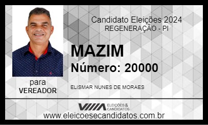 Candidato MAZIM 2024 - REGENERAÇÃO - Eleições