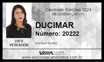 Candidato DUCIMAR 2024 - REGENERAÇÃO - Eleições