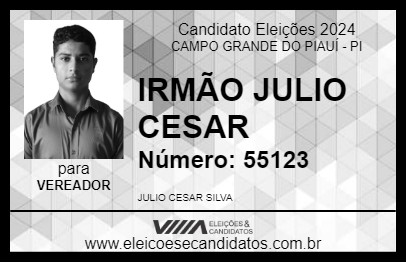 Candidato IRMÃO JULIO CESAR 2024 - CAMPO GRANDE DO PIAUÍ - Eleições