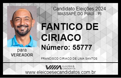 Candidato FANTICO DE CIRIACO 2024 - MASSAPÊ DO PIAUÍ - Eleições