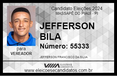 Candidato JEFFERSON BILA 2024 - MASSAPÊ DO PIAUÍ - Eleições