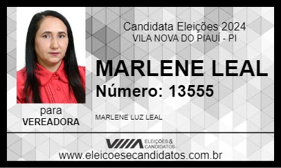 Candidato MARLENE LEAL 2024 - VILA NOVA DO PIAUÍ - Eleições