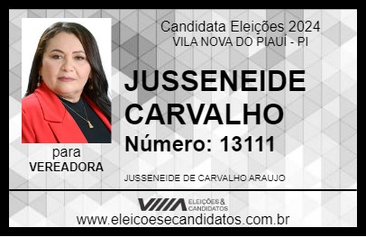 Candidato JUSSENEIDE CARVALHO 2024 - VILA NOVA DO PIAUÍ - Eleições