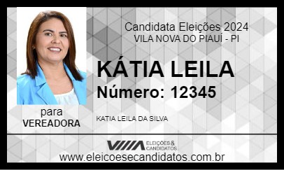 Candidato KÁTIA LEILA 2024 - VILA NOVA DO PIAUÍ - Eleições