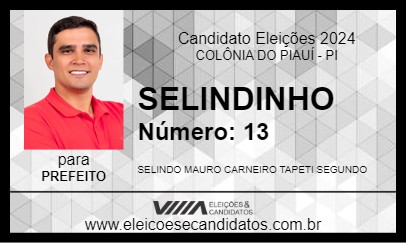 Candidato SELINDINHO 2024 - COLÔNIA DO PIAUÍ - Eleições