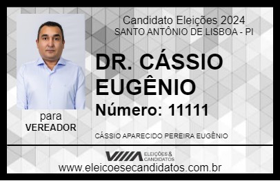 Candidato DR. CÁSSIO EUGÊNIO 2024 - SANTO ANTÔNIO DE LISBOA - Eleições