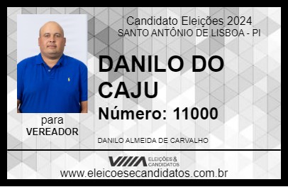 Candidato DANILO DO CAJU 2024 - SANTO ANTÔNIO DE LISBOA - Eleições