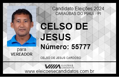 Candidato CELSO DE JESUS 2024 - CARAÚBAS DO PIAUÍ - Eleições