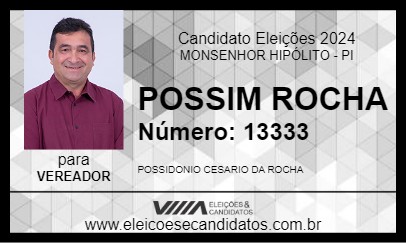 Candidato POSSIM ROCHA 2024 - MONSENHOR HIPÓLITO - Eleições