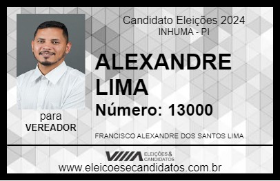 Candidato ALEXANDRE LIMA 2024 - INHUMA - Eleições